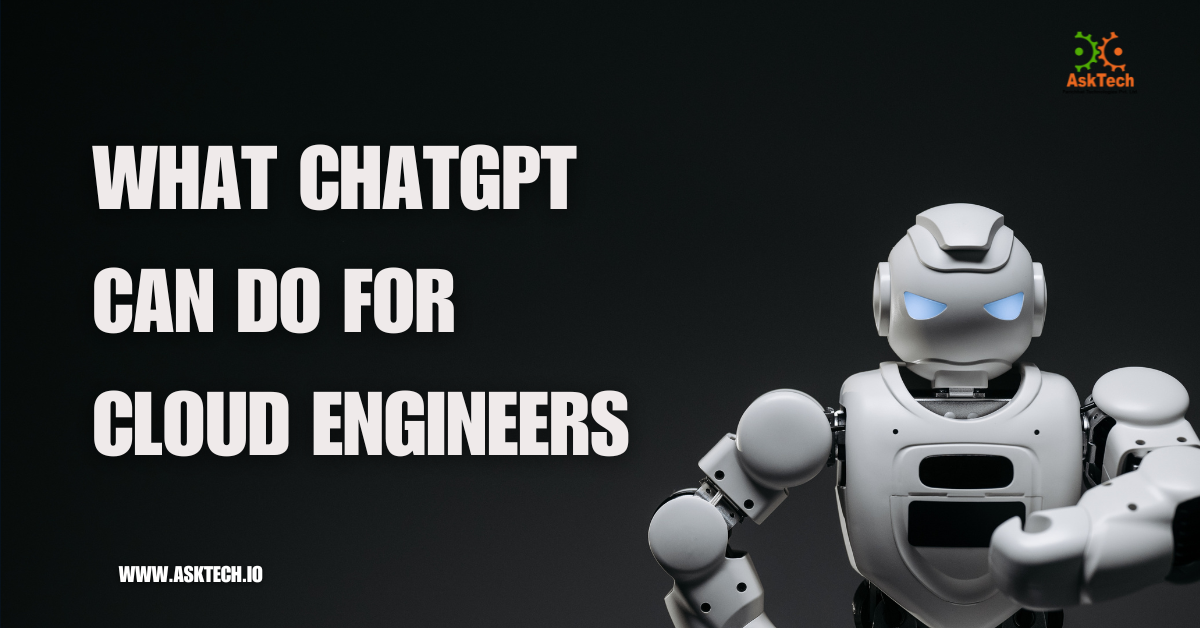What ChatGPT can do for cloud engineers