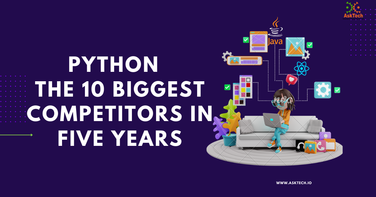 Python – The 10 biggest competitors in five years